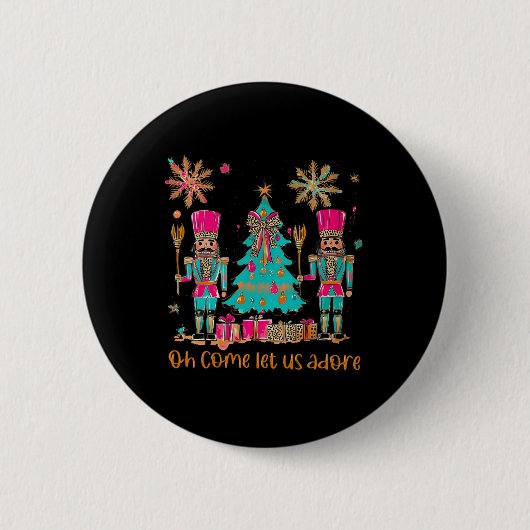 Oh, kommen Sie Lass uns Adore Ihm Weihnachtsnachts Button (Vorderseite)