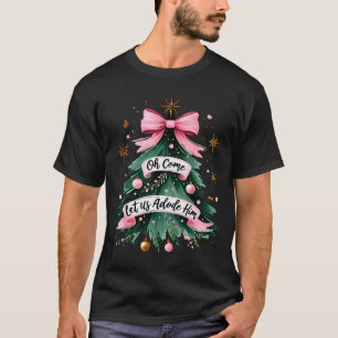 Oh kommt lasst uns ihn anbeten Weihnachts-Pyjamas T-Shirt