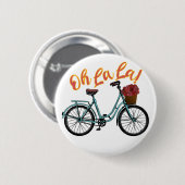 Oh La French Bicycle Funny French Redewendungen Button (Vorne & Hinten)