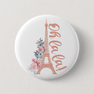 Oh La La - Eiffel Tower Paris Frankreich Button