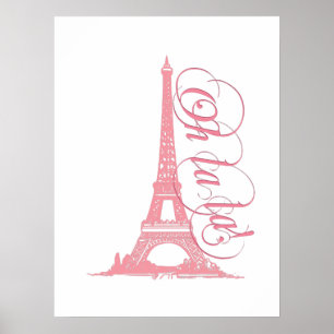 Oh La La - Eiffel Tower Paris Frankreich Poster