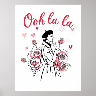 Oh La La Paris Mädchen – Romantische französische  Poster