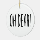 OH LASS! KERAMIK ORNAMENT (Links)