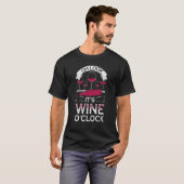 Oh Look It s Wine O Clock Wine Grapes wine T-Shirt (Vorne ganz)