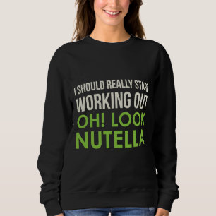 Oh Look Nutella Sweatshirt