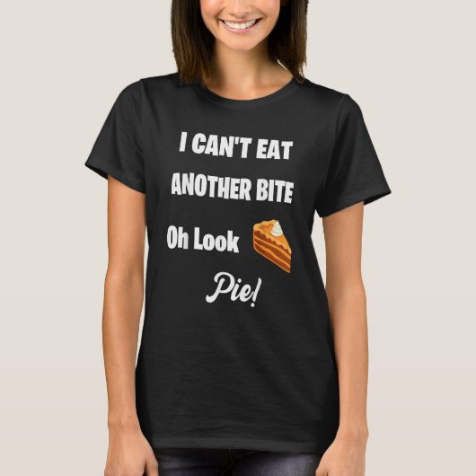Oh Look Pumpkin Pie Thanksgiving 3 T-Shirt (Vorderseite)