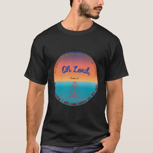 Oh Lord Psalms 53 T-Shirt (Vorderseite)