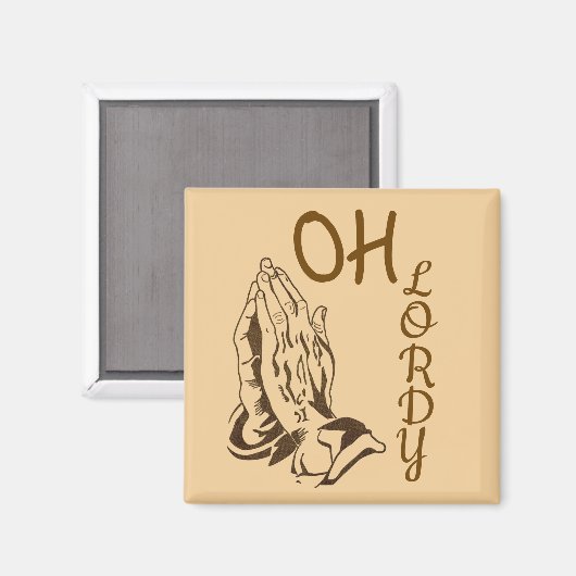 Oh Lordy Magnet (Vorderseite/Rückseite)