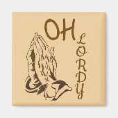 Oh Lordy Magnet (Vorne)