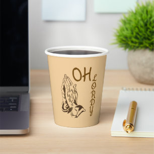 Oh Lordy Papiertasse Pappbecher