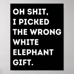 Oh Lustiger Weißer Elefant Für Erwachsene Unter 15 Poster