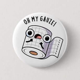 Oh, mein Gauze Funny First Aid Puff Button