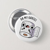 Oh, mein Gauze Funny First Aid Puff Button (Vorne & Hinten)