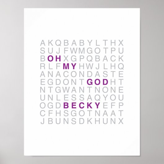 Oh mein Gott, Becky Print Poster (Vorne)