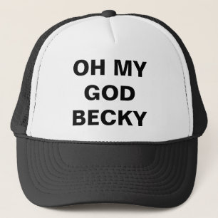 Oh mein Gott Becky Truckerkappe