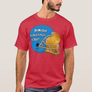 Oh mein Gott, der Quarterback ist erledigt! T-Shirt