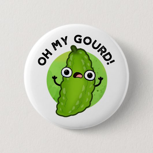 Oh mein Gourd Funny Veggie Pun Button (Vorderseite)