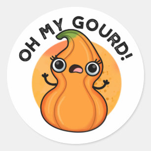 Oh mein Gourd Funny Veggie Pun Runder Aufkleber