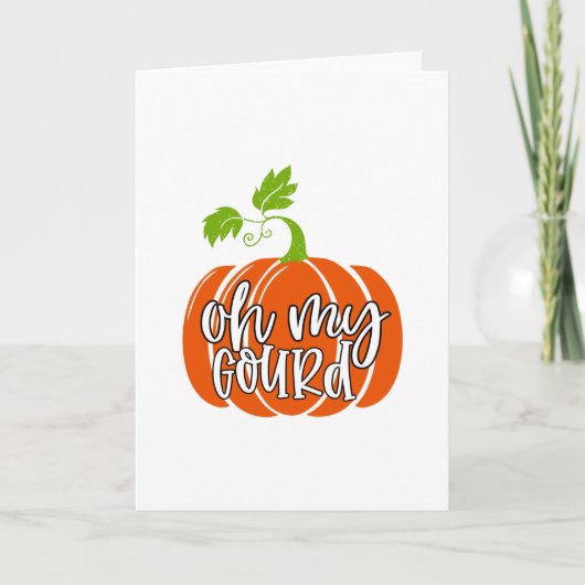 Oh mein Gourd Karte (Vorderseite)