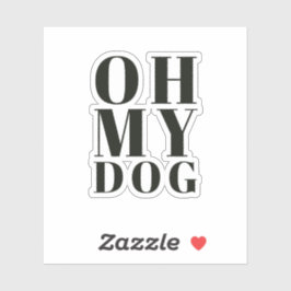 Oh mein Hund Aufkleber