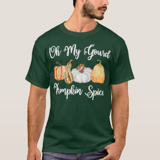 Oh mein Kürbisgewürz niedlicher Herbstkürbis T-Shirt