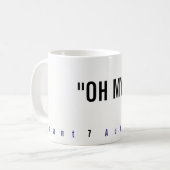 "Oh mein! "Tasse Kaffeetasse (Vorderseite Links)