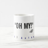 "Oh mein! "Tasse Kaffeetasse (Mittel)
