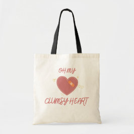 Oh, mein tollpatschiges Herz Cute Clumsy Humor Tragetasche