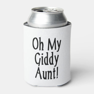 Oh meine Giddy-Tante! Dosenkühler