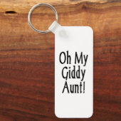 Oh meine Giddy-Tante! Schlüsselanhänger (Vorderseite)