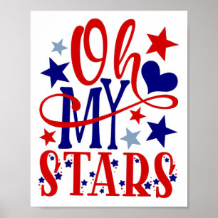 Oh meine Sterne Feuerwerk 4. Juli Unabhängigkeitst Poster