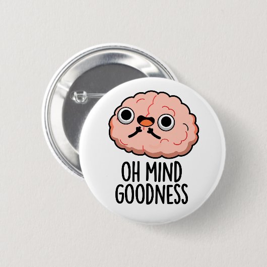 Oh Mind Goodness Funny Brain Pub Button (Vorne & Hinten)