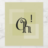 Oh! Moderne expressive Typografie Weinetikett (Einzelnes Label)