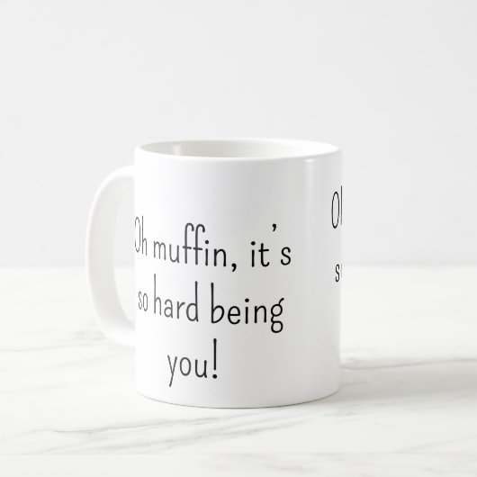 Oh Muffin Snarky Tasse (Vorderseite Links)