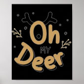 Oh My Deer Poster (Vorne)