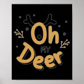 Oh My Deer Poster (Vorne)
