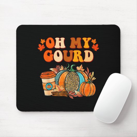 Oh My Gourd Pumpkins Funny Fall Autumn Thanksgivin Mousepad (Mit Mouse)