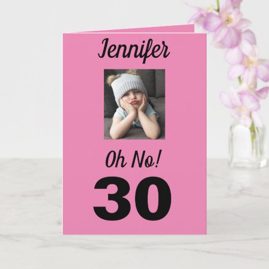 Oh nein! 30. Geburtstag Funny Grumpy Girl Celebrat Karte (Orchidee)