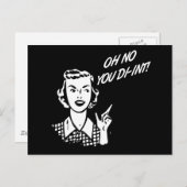 OH NEIN DU DIR-INT! Retro Hausfrau B&W Postkarte (Vorne/Hinten)