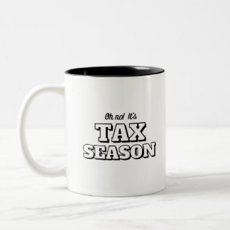 Oh nein! Es ist Steuersaison Zweifarbige Tasse