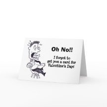 Oh nein, ich habe deine Valentintagskarte vergesse