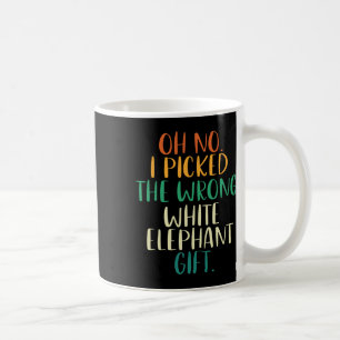 Oh nein, ich habe die falschen Weißen-Elefanten-Ge Kaffeetasse