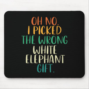 Oh nein, ich habe die falschen weißen Elefantenges Mousepad