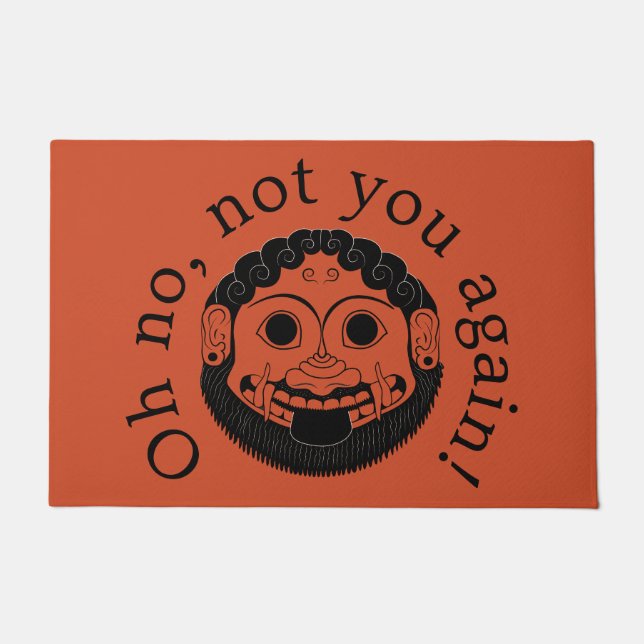 "Oh nein, nicht noch einmal!" Medusa Apotropaia Ar Fußmatte (Vorderseite)