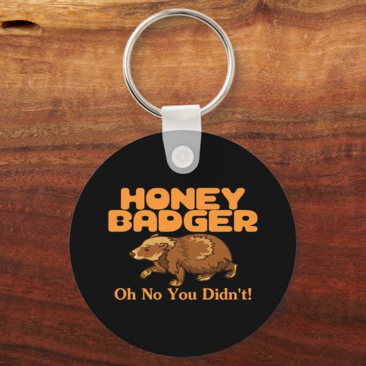Oh No Honey Badger Schlüsselanhänger (Vorderseite)