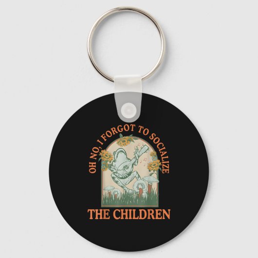 Oh No I Forgot To Socialize The Children Funny Hom Schlüsselanhänger (Vorderseite)