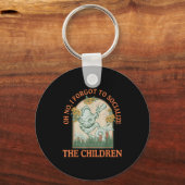 Oh No I Forgot To Socialize The Children Funny Hom Schlüsselanhänger (Vorderseite)