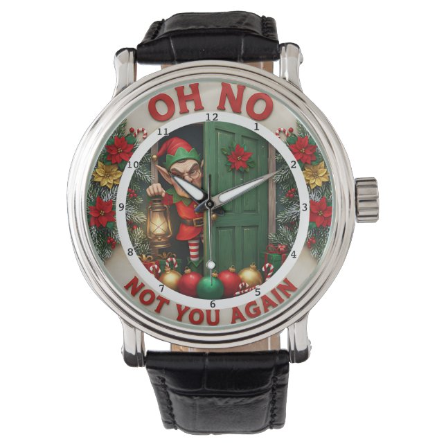 OH NO "NOT YOU AGAIN"  ARMBANDUHR (Vorderseite)