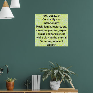 "Oh, nur...!" ständig und absichtlich Poster