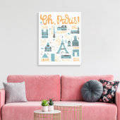 Oh, Paris! | Städtische Typografie Leinwanddruck (Insitu (Wohnzimmer))
